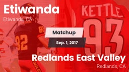 Matchup: Etiwanda  vs. Redlands East Valley  2017