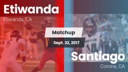 Matchup: Etiwanda  vs. Santiago  2017