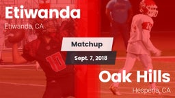 Matchup: Etiwanda  vs. Oak Hills  2018