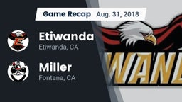 Recap: Etiwanda  vs. Miller  2018