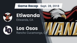 Recap: Etiwanda  vs. Los Osos  2018