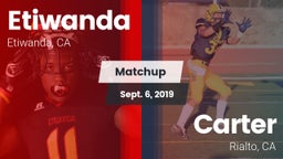 Matchup: Etiwanda  vs. Carter  2019