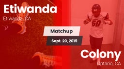 Matchup: Etiwanda  vs. Colony  2019