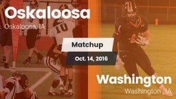 Matchup: Oskaloosa High vs. Washington  2016