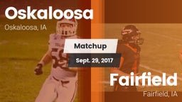 Matchup: Oskaloosa High vs. Fairfield  2017