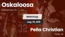 Matchup: Oskaloosa High vs. Pella Christian  2019