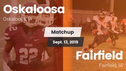Matchup: Oskaloosa High vs. Fairfield  2019