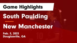 South Paulding  vs New Manchester  Game Highlights - Feb. 3, 2023