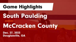 South Paulding  vs McCracken County  Game Highlights - Dec. 27, 2023