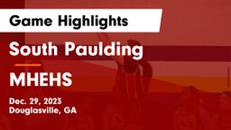 South Paulding  vs MHEHS Game Highlights - Dec. 29, 2023