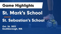 St. Mark's School vs St. Sebastian's School Game Highlights - Oct. 26, 2022