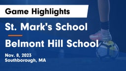 St. Mark's School vs Belmont Hill School Game Highlights - Nov. 8, 2023