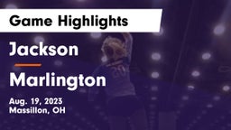 Jackson  vs Marlington  Game Highlights - Aug. 19, 2023