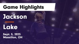 Jackson  vs Lake  Game Highlights - Sept. 5, 2023
