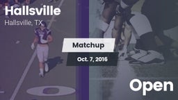Matchup: Hallsville High vs. Open 2016