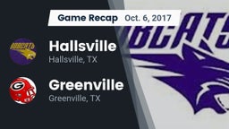Recap: Hallsville  vs. Greenville  2017