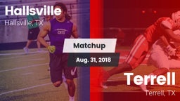 Matchup: Hallsville High vs. Terrell  2018