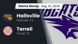Recap: Hallsville  vs. Terrell  2018
