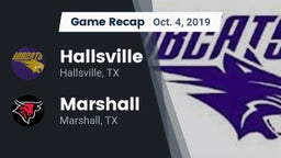 Recap: Hallsville  vs. Marshall  2019