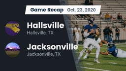Recap: Hallsville  vs. Jacksonville  2020