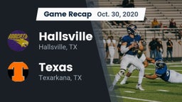 Recap: Hallsville  vs. Texas  2020