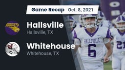 Recap: Hallsville  vs. Whitehouse  2021
