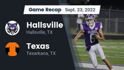 Recap: Hallsville  vs. Texas  2022
