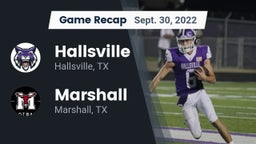 Recap: Hallsville  vs. Marshall  2022