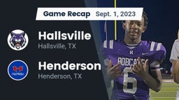 Recap: Hallsville  vs. Henderson  2023
