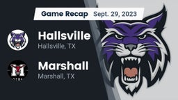Recap: Hallsville  vs. Marshall  2023