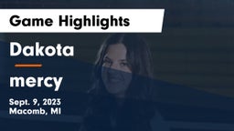 Dakota  vs mercy Game Highlights - Sept. 9, 2023