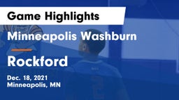 Minneapolis Washburn  vs Rockford  Game Highlights - Dec. 18, 2021