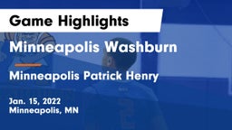 Minneapolis Washburn  vs Minneapolis Patrick Henry  Game Highlights - Jan. 15, 2022