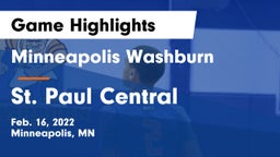 Minneapolis Washburn  vs St. Paul Central  Game Highlights - Feb. 16, 2022