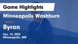 Minneapolis Washburn  vs Byron  Game Highlights - Jan. 14, 2023