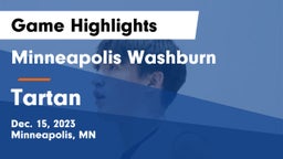 Minneapolis Washburn  vs Tartan  Game Highlights - Dec. 15, 2023