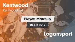 Matchup: Kentwood  vs. Logansport 2016