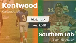 Matchup: Kentwood  vs. Southern Lab  2016