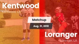 Matchup: Kentwood  vs. Loranger  2018