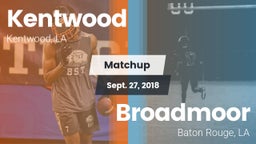Matchup: Kentwood  vs. Broadmoor  2018