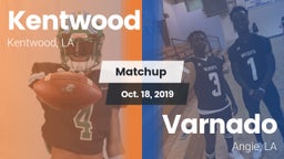 Matchup: Kentwood  vs. Varnado  2019