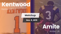 Matchup: Kentwood  vs. Amite  2019