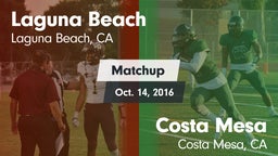 Matchup: Laguna Beach High vs. Costa Mesa  2016