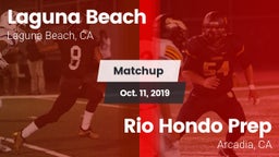 Matchup: Laguna Beach High vs. Rio Hondo Prep  2019