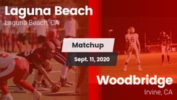 Matchup: Laguna Beach High vs. Woodbridge  2020