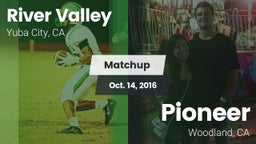 Matchup: River Valley High vs. Pioneer  2016