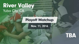 Matchup: River Valley High vs. TBA 2016