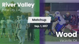 Matchup: River Valley High vs. Wood  2017