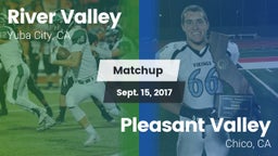 Matchup: River Valley High vs. Pleasant Valley  2017