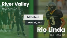 Matchup: River Valley High vs. Rio Linda  2017